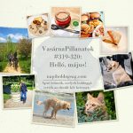 VasárnaPillanatok #319-320: Helló, május!